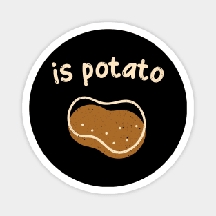 Is Potato Magnet